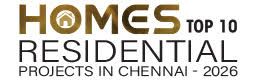 Top 10 Residential Projects in Chennai - 2026